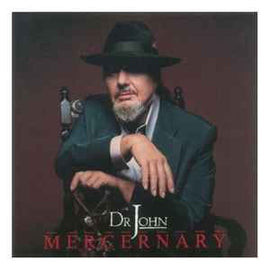 Dr. John ‎– Mercernary  (2006)     CD