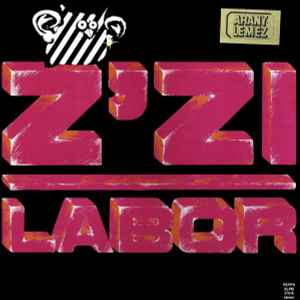 Z'Zi Labor ‎– Faképnél Történő Hagyás  (1986)