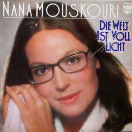 Nana Mouskouri ‎– Die Welt Ist Voll Licht  (1976)