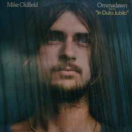 Mike Oldfield ‎– Ommadawn Featuring "In Dulci Jubilo"  (1976)