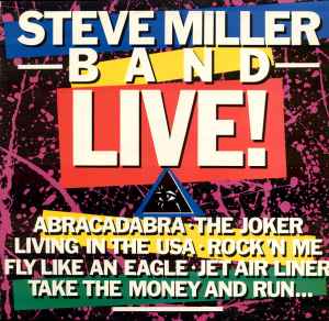 Steve Miller Band ‎– Live!  (1983)