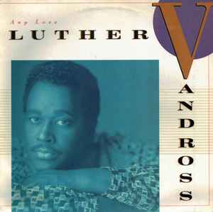 Luther Vandross ‎– Any Love  (1988)