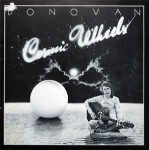 Donovan ‎– Cosmic Wheels  (1973)