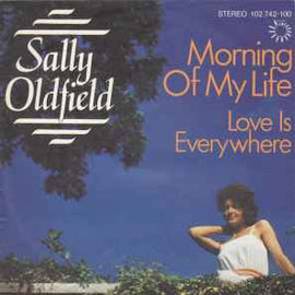 Sally Oldfield ‎– Morning Of My Life  (1981)     7"