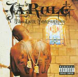 Ja Rule ‎– The Last Temptation  (2002)     CD