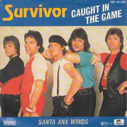 Survivor ‎– Caught In The Game  (1983)     7"