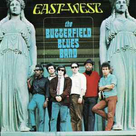 The Butterfield Blues Band* ‎– East - West     CD