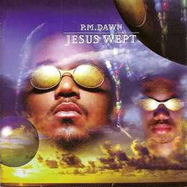 P.M.Dawn* ‎– Jesus Wept  (1995)     CD