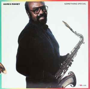 James Moody ‎– Something Special  (1986)