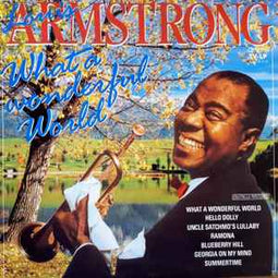 Louis Armstrong ‎– What A Wonderful World  (1988)