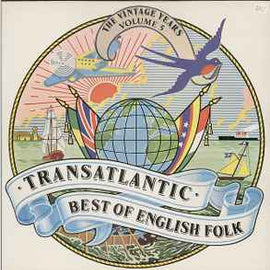 Various ‎– Transatlantic Best Of English Folk - The Vintage Years Volume 5  (1978)