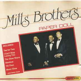 Mills Brothers* ‎– Paper Doll     CD