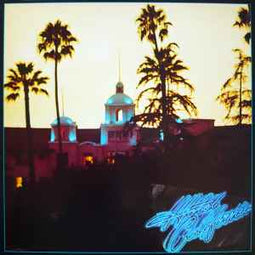 Eagles ‎– Hotel California  (1976)