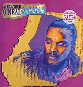 Alexander O'Neal ‎– Hearsay - All Mixed Up  (1988)