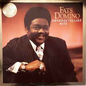 Fats Domino ‎– Onvergetelijke Hits