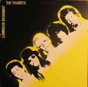 The Tourists ‎– Luminous Basement  (1980)