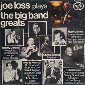 Joe Loss ‎– Joe Loss Plays The Big Band Greats  (1970)