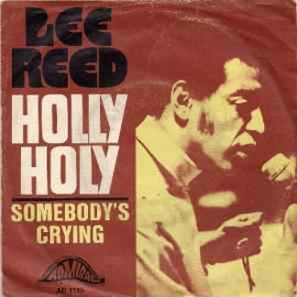 Lee Reed ‎– Holly Holy  (1969)     7"