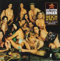 Die Toten Hosen ‎– Reich & Sexy     CD