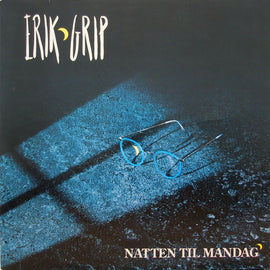 Erik Grip – Natten Til Mandag  (1990)