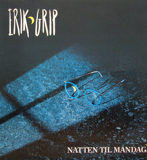 Erik Grip – Natten Til Mandag  (1990)