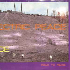 Electric Peace ‎– Road To Peace  (1989)