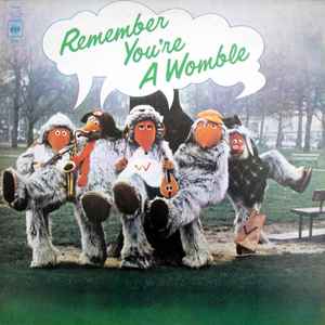 The Wombles ‎– Remember You're A Womble  (1974)