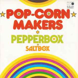 Pop-Corn Makers* ‎– Pepperbox  (1973)     7"