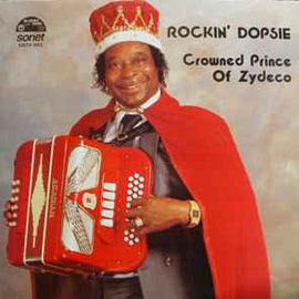 Rockin' Dopsie ‎– Crowned Prince Of Zydeco  (1987)