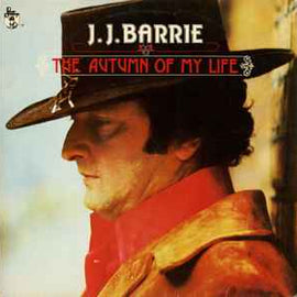 J. J. Barrie ‎– The Autumn Of My Life  (1976)