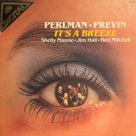 Itzhak Perlman, André Previn, Shelly Manne, Jim Hall, Red Mitchell ‎– It's A Breeze   (1981)