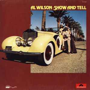 Al Wilson ‎– Show And Tell  (1974)