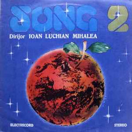 Song  Dirijor Ioan Luchian Mihalea ‎– Song 2  (1983)