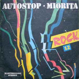 Autostop ● Miorița ‎– Rock 12  (1989)