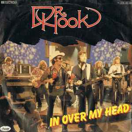 Dr. Hook ‎– In Over My Head  (1979)     7"