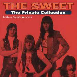 The Sweet ‎– The Private Collection  (1995)     CD