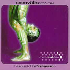 Sven Väth ‎– In The Mix (The Sound Of The 1st Season)  (2000)     CD