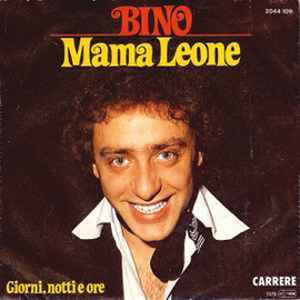 Bino ‎– Mama Leone  (1978)     7"