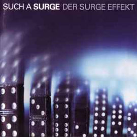 Such A Surge ‎– Der Surge Effekt  (2000)     CD