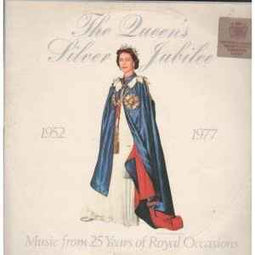 The Band Of H.M. Welsh Guards*, The Band Of H.M. Coldstream Guards* ‎– Queen's Silver Jubilee - Music From 25 Years Of Royal Occasions (A Recorded Souvenir) (1952-1977)  (1976)