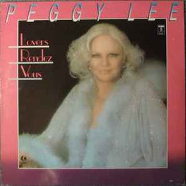 Peggy Lee ‎– Lovers Rendez Vous  (1981)