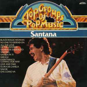 Santana ‎– Top Groups Of Pop Music: Santana