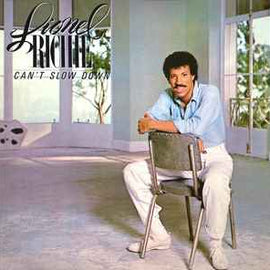 Lionel Richie ‎– Can't Slow Down