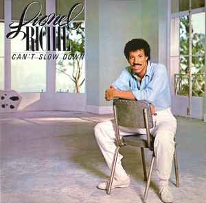 Lionel Richie ‎– Can't Slow Down