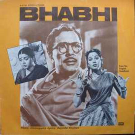 Chitragupta, Rajinder Krishan ‎– Bhabhi  (1978)