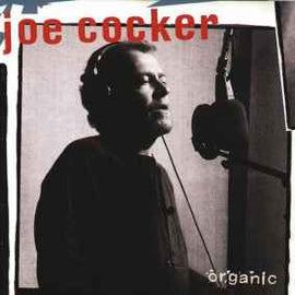 Joe Cocker ‎– Organic  (1996)     CD