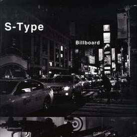 S-Type ‎– Billboard  (2012)