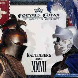 Corvus Corax ‎– Kaltenberg Anno MMVII  (2007)     CD