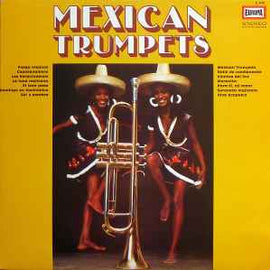 Orchestra de Sandor José y sus Mariachis Mexicanos ‎– Mexican Trumpets