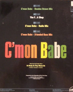 The 2 Live Crew ‎– C'mon Babe / The F..k Shop  (1990)     12"